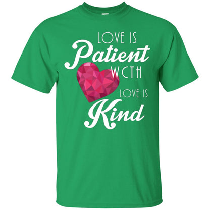 Valentines Day T-shirt Love Is Patient Love Is Kind Irish Green