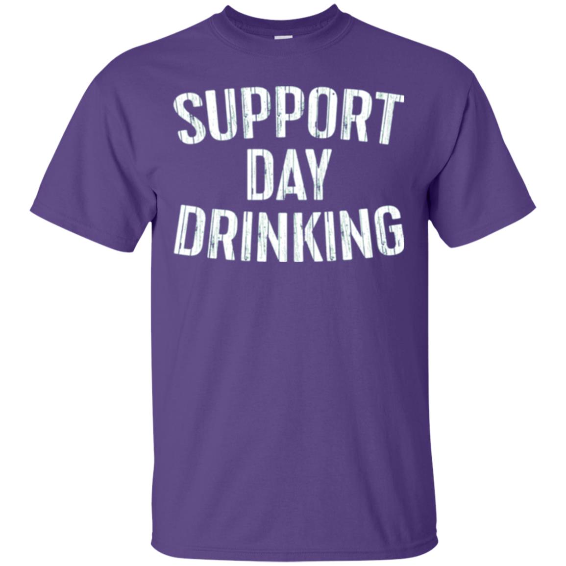Support Day Drinking Funny Drinking Gift T-shirt Purple
