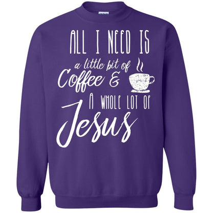 Christian T-shirt All I Need Is A Little Bit Of Coffee Purple
