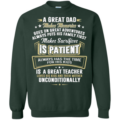 A Great Dad Make Memories Goes On Great Adventures Always Pots His Familly First Forest Green
