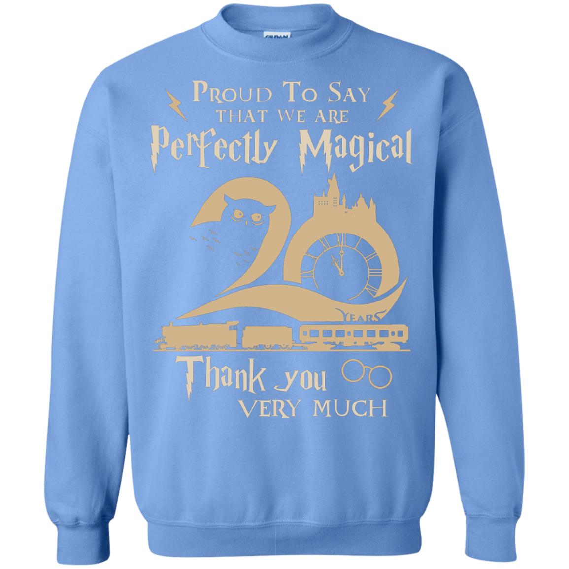 Proud To Say That We Are Perfectly Magical  Thank You Very Much Harry Potter Fan T-shirtG180 Gildan Crewneck Pullover Sweatshirt 8 oz.