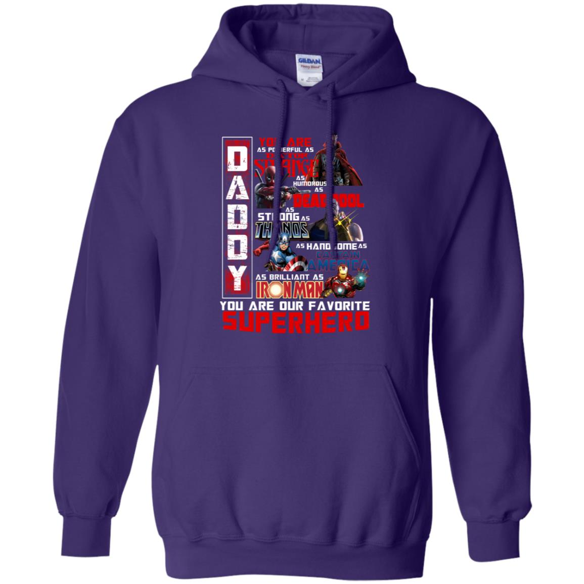 Daddy You Are As Powerful As Doctor Strange You Are Our Favorite Superhero Shirt Purple