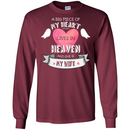 A Big Piece Of My Heart Lives In Heaven And She Is My Wife Shirt Maroon