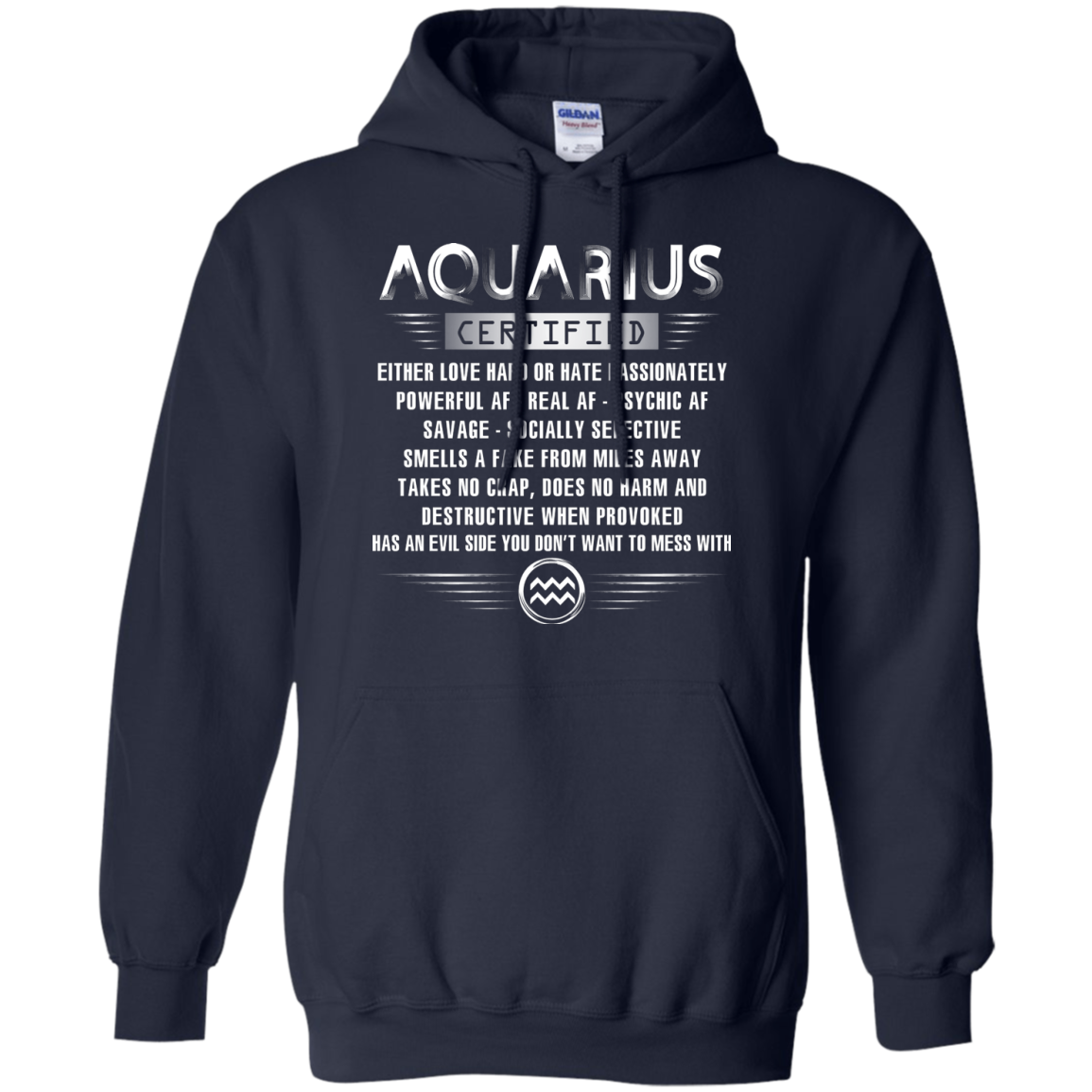 Aquarius Certified Either Love Hard Or Hate Passionately Powerful Af T-shirt