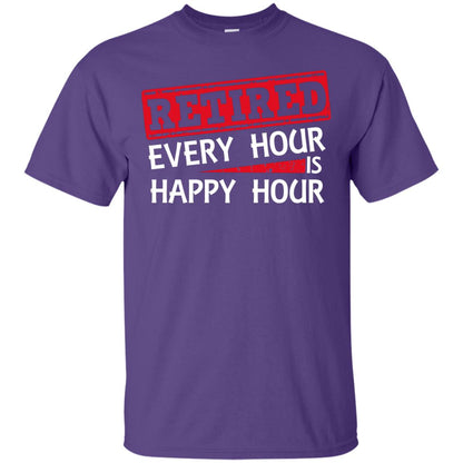 Retired Every Hour Is Happy Hour Retirement Shirt Purple