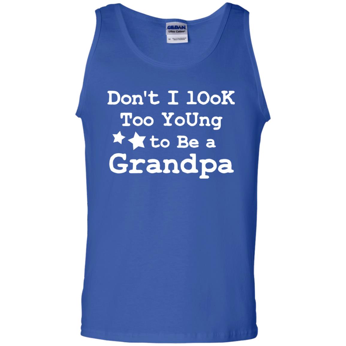 Don't I Look Too Young To Be A Grandpa Shirt Royal