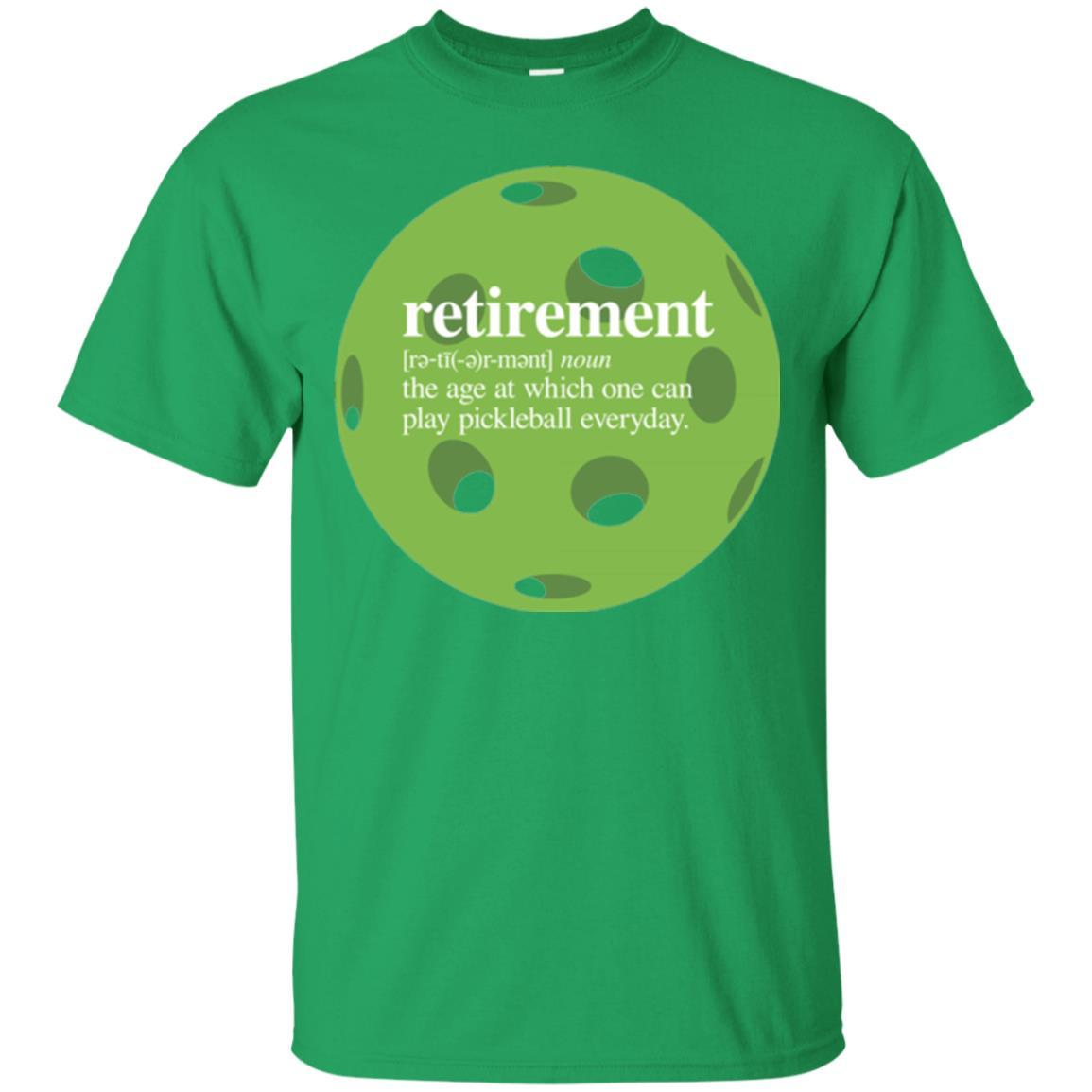 Pickleball T-shirt Retirement Definition T-shirt