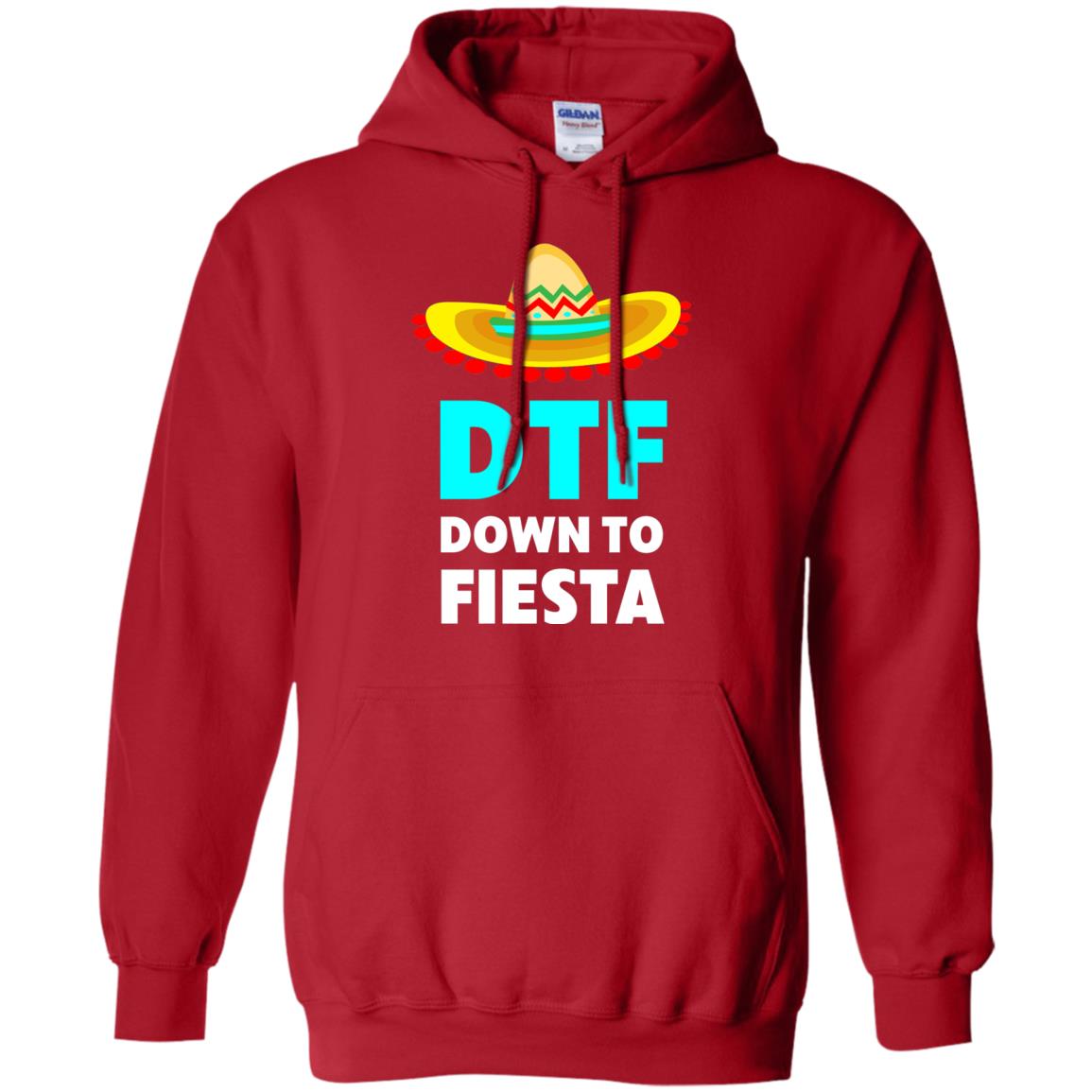 Down To Fiesta Dtf Funny Cinco De Mayo T-shirt Red