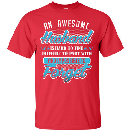 Husband T-shirt An Awesome Husband Is Hard To Red