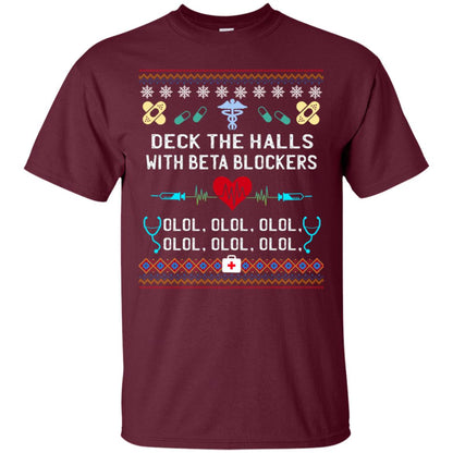 Deck The Halls With Beta Blockers Nursing X-mas Quote Shirt Maroon