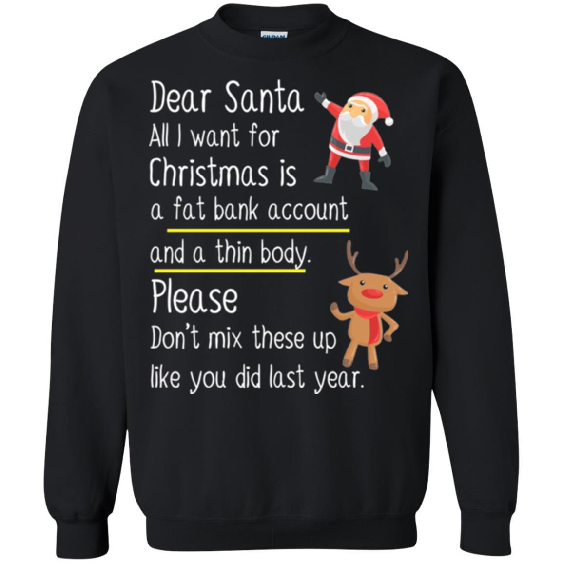 Christmas T-shirt Dear Santa All I Want For Christmas Black