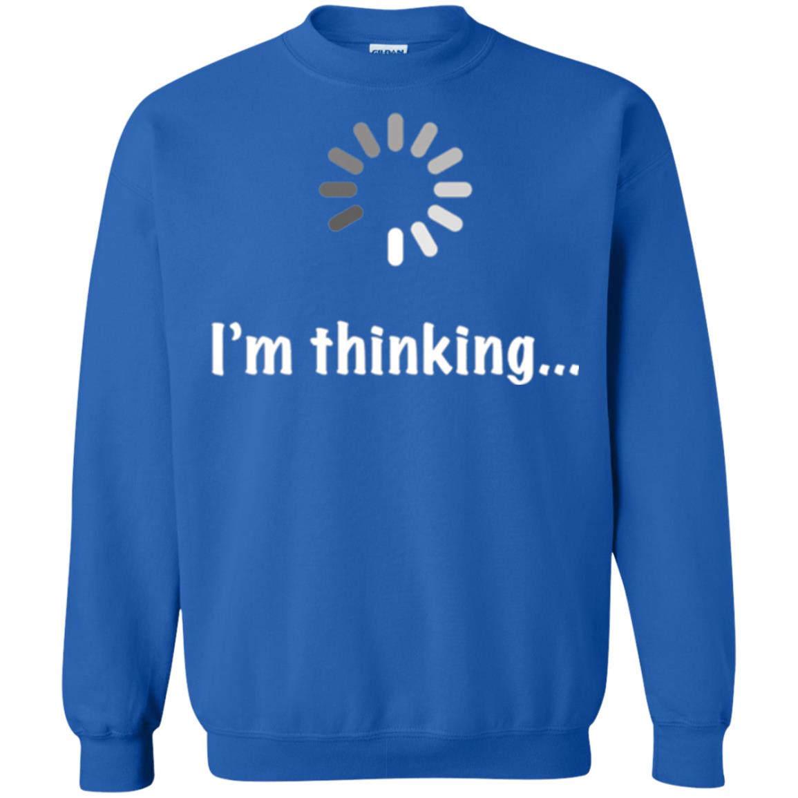 Funny T-shirt I_m Thinking Royal