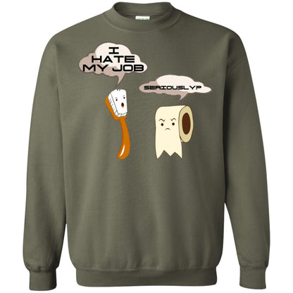 Funny Toothbrush And Toilet Paper I Hate My Job T-shirt Military Green