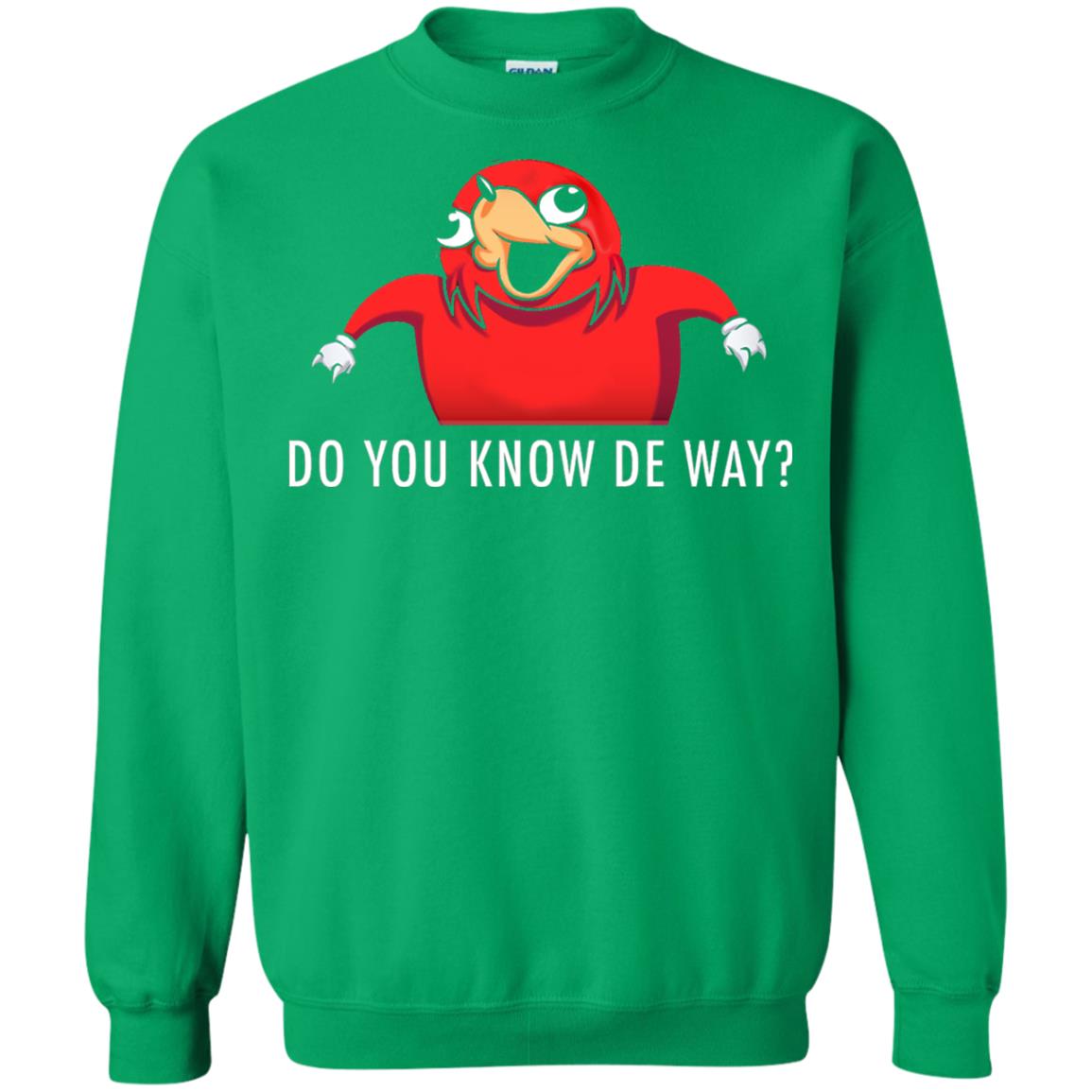 Do You Know De Way T-shirt Irish Green