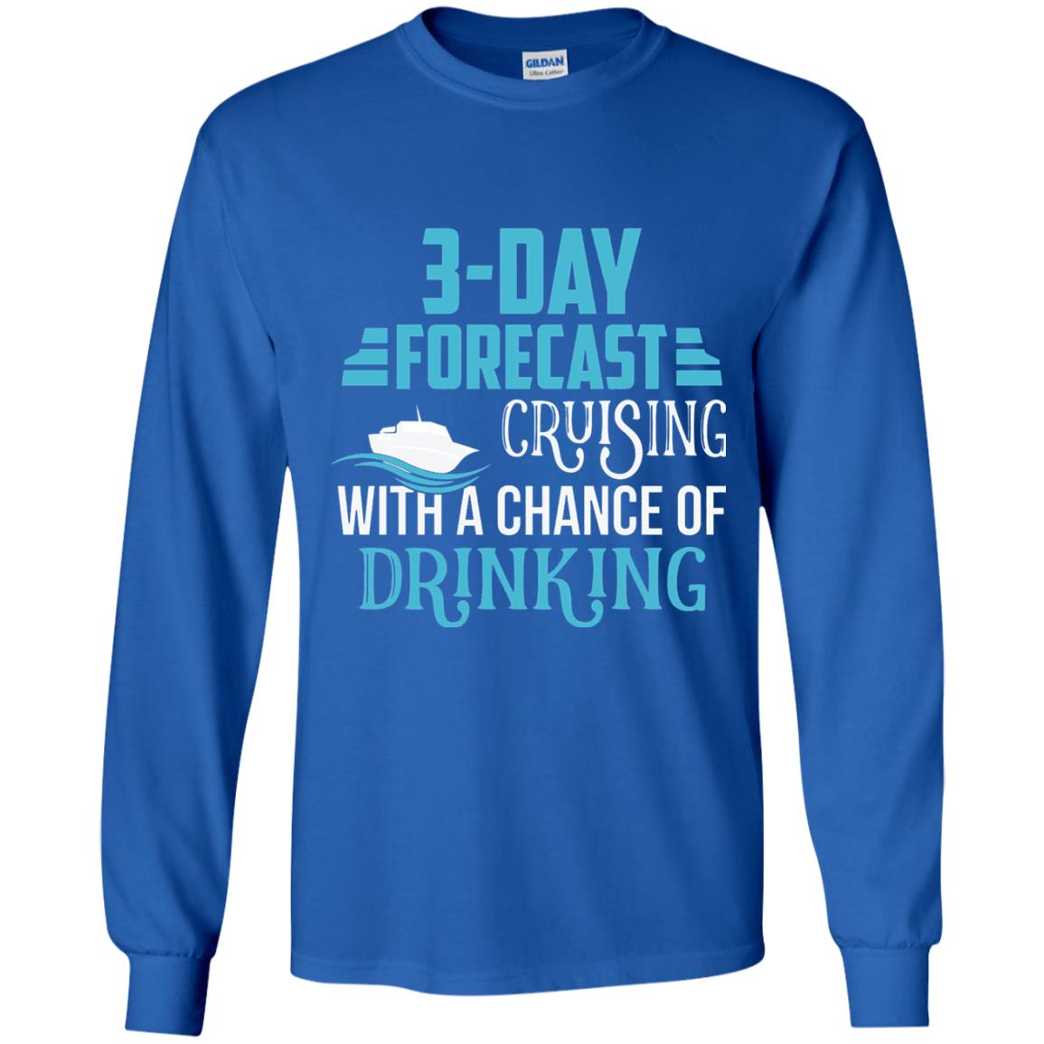 Funny Cruise T-shirt Forecast Cruising With A Chance Royal