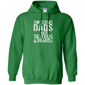 Daddy T-shirt  Awesome Dads Have Tattoos And Beards