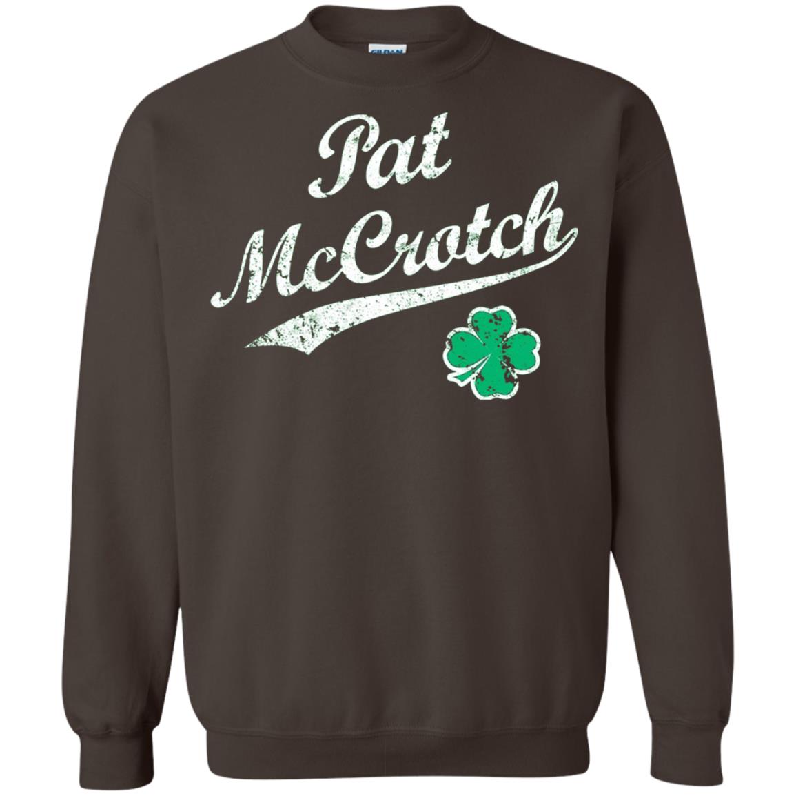 Pat Mccrotch Funny St Patricks Day T-shirt Dark Chocolate