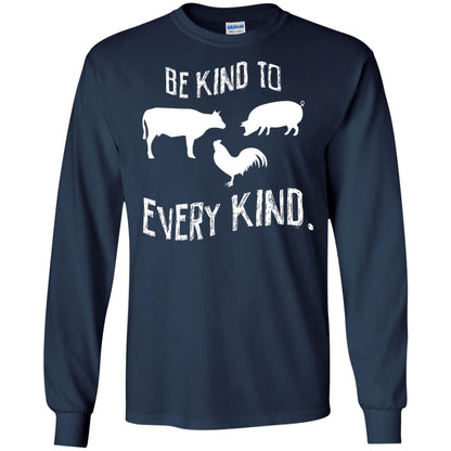 Be Kind To Every Kind Kindness Vegetarian Animal Lovers Gift Shirt Navy