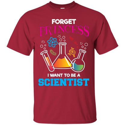 Forget Princess I Want To Be A Scientist Shirt Chemistry Cardinal