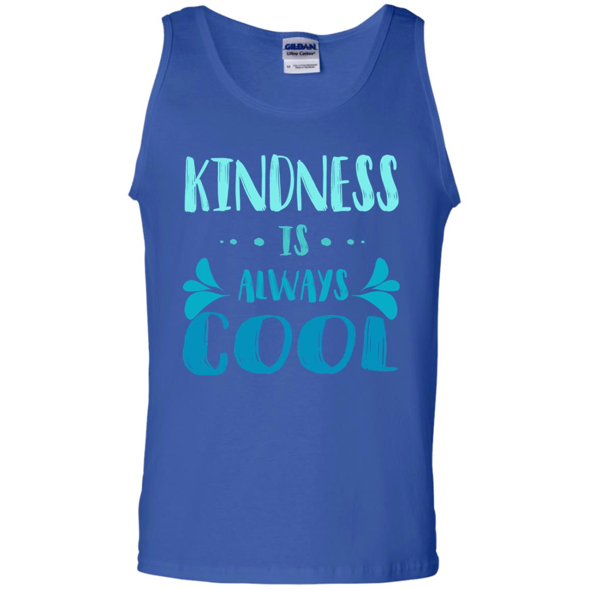 Kindness Is Always Cool Anti Bullying Kindness Day Shirt Royal