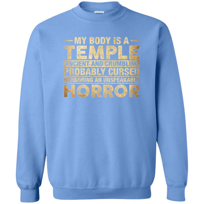 My Body Is A Temple Ancient And Crumbling Probably Cursed T-shirt Carolina Blue