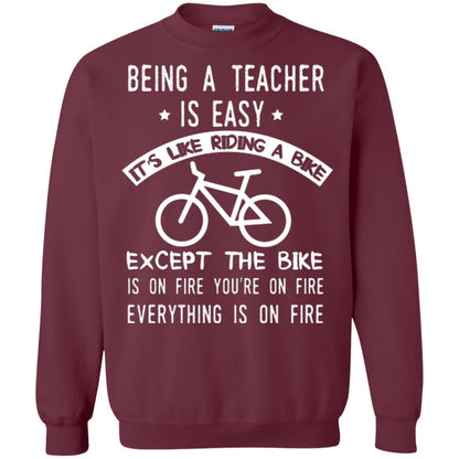 Being A Teacher Is Easy It’s Like Riding A Bike Teacher T-shirt Maroon