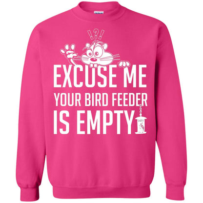 Excuse Me Your Bird Feeder Is Empty Shirt Heliconia