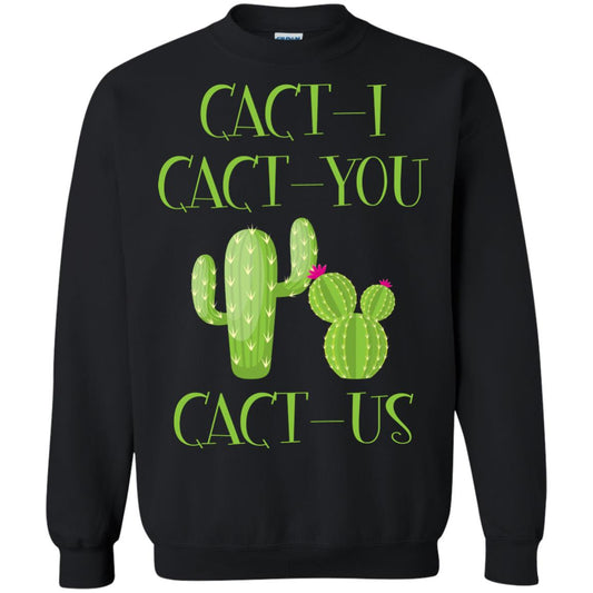 Cact I Cact You Cact Us Funny Cactus Lover Shirt Black