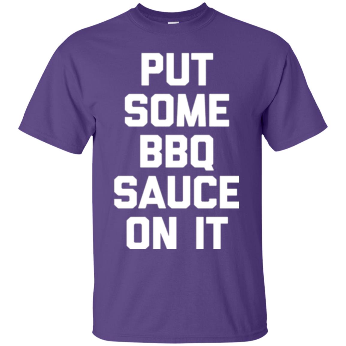 Barbecue Lovers T-shirt Put Some Bbq Sauce On It Purple