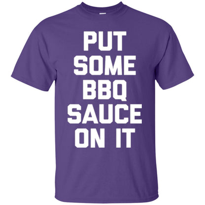 Barbecue Lovers T-shirt Put Some Bbq Sauce On It Purple