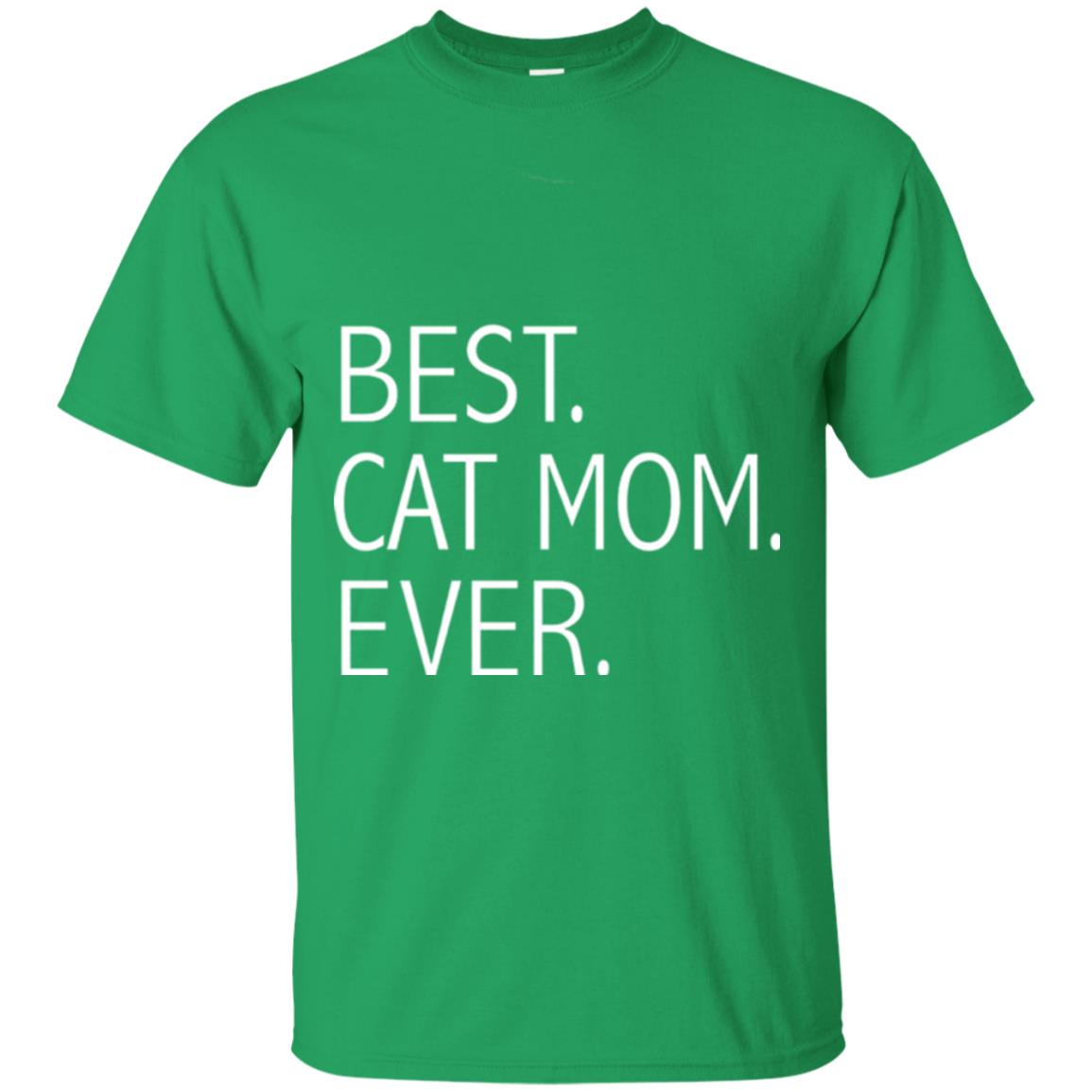 Funny Best Cat Mom Ever T-shirt Cute Cat Lady Irish Green