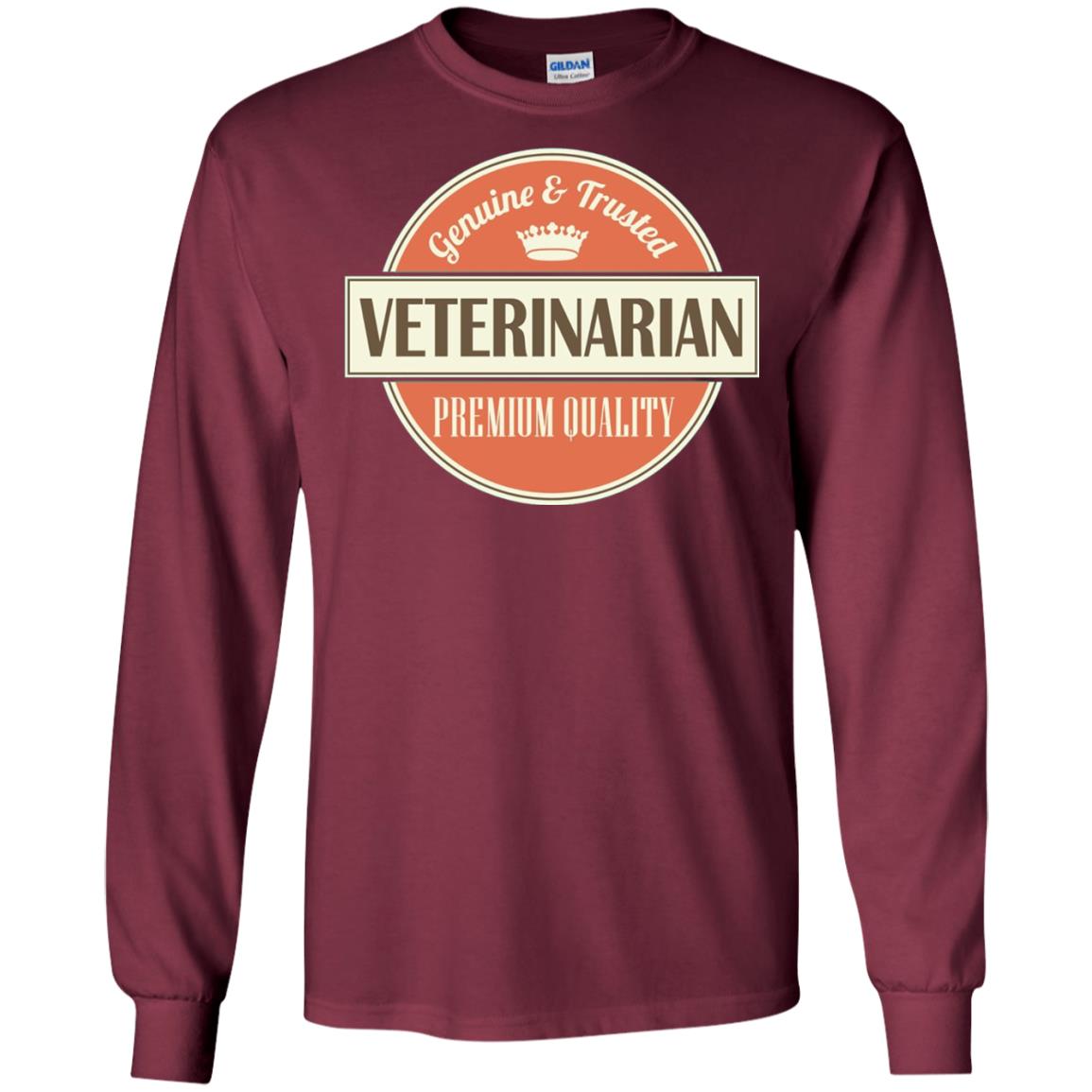 Veterinarian T-shirt Genuine And Trusted Permium Quality Maroon