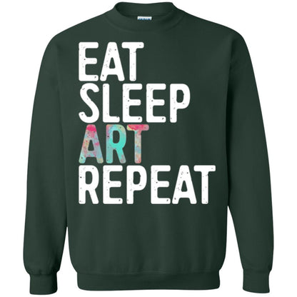 Art Lover T-shirt Eat Sleep Art Repeat Forest Green