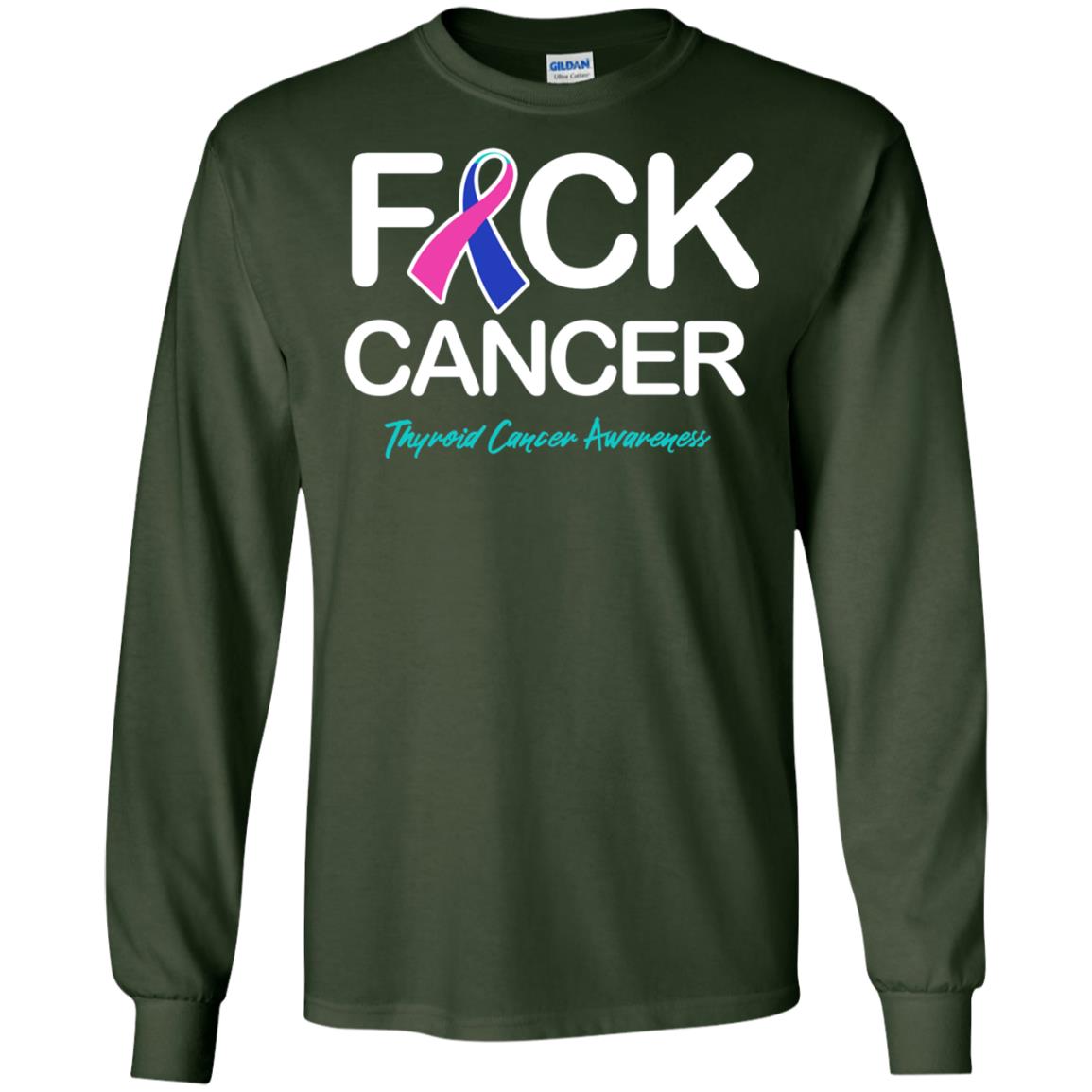 Fck Cancer Thyroid Cancer Awareness T-shirt Forest Green