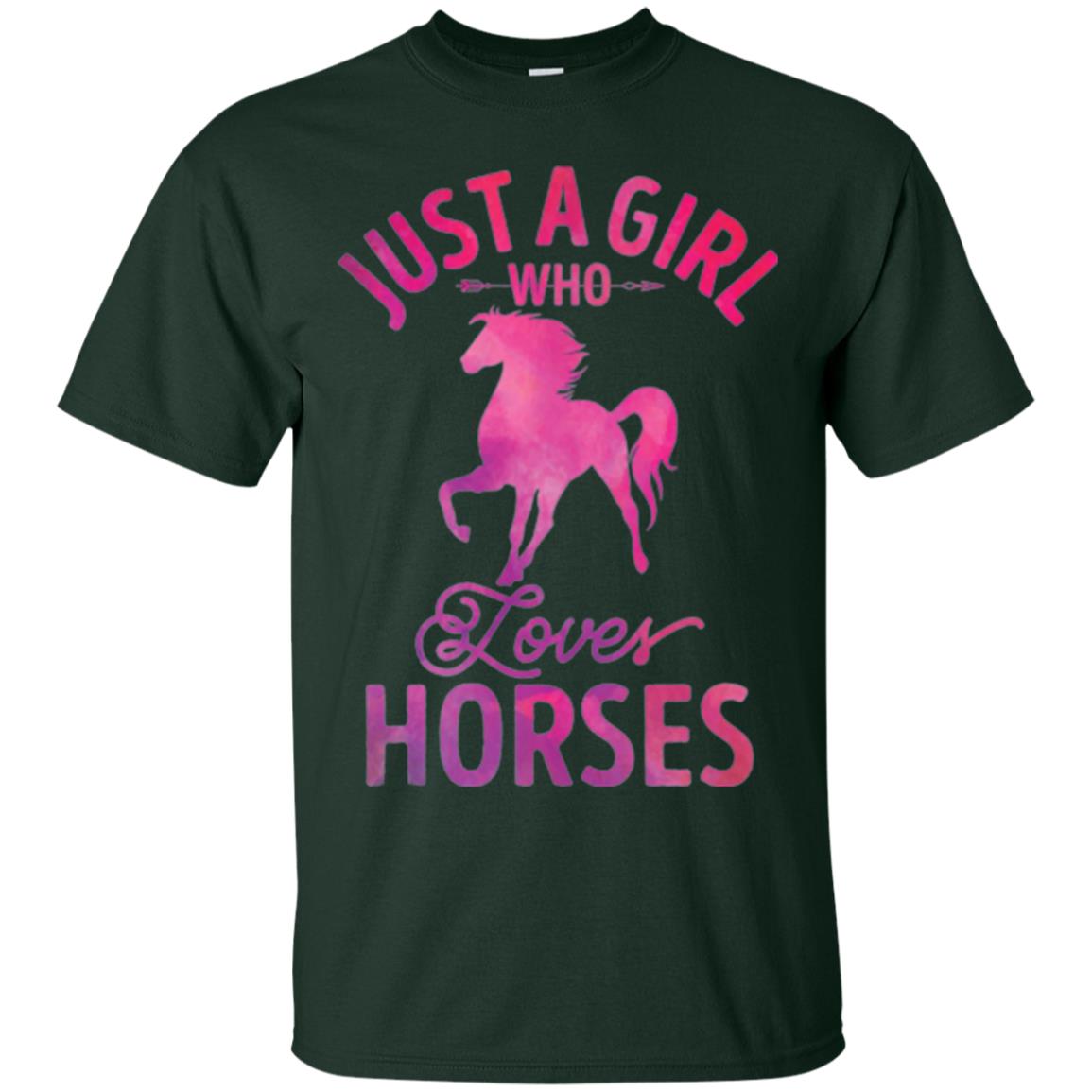 Horse Lovers T-shirt Just A Girl Who Loves Horses Forest Green