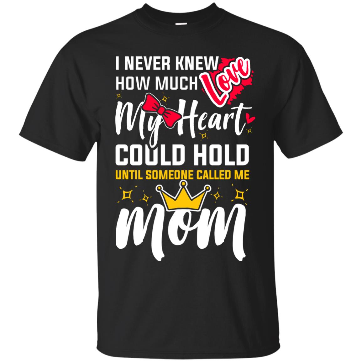 Untill Someone Called Me Mom Mommy Shirt Black