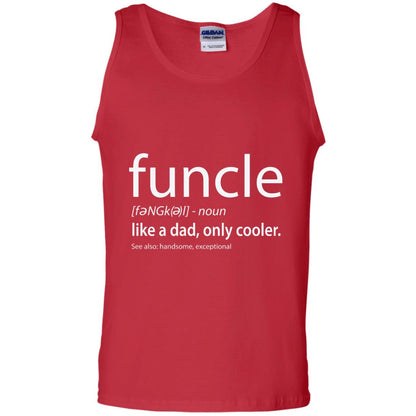 Funcle Definition T-shirt Like Dad But Cooler Red