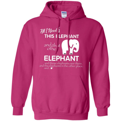 All I Need Is This Elephant And That Other Elephant Shirt For Elephant Lovers Heliconia