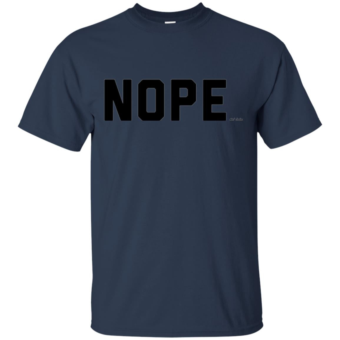 Nope Not Today T-shirt Navy