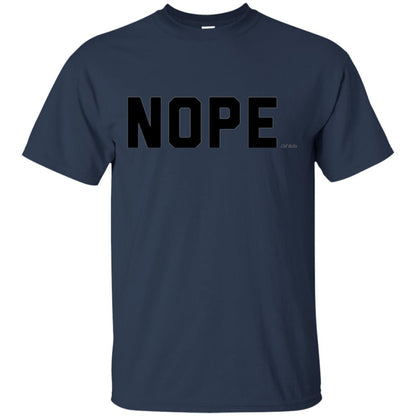 Nope Not Today T-shirt Navy