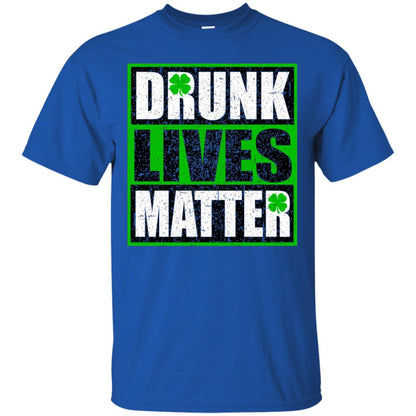 Vintage Drunk Lives Matter Saint Patrick_s Day T-shirt Royal