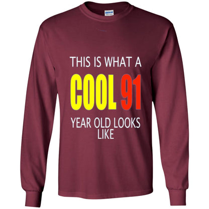 Cool 91 Years Old Birthday Gifts This Is What A Cool 91 Maroon