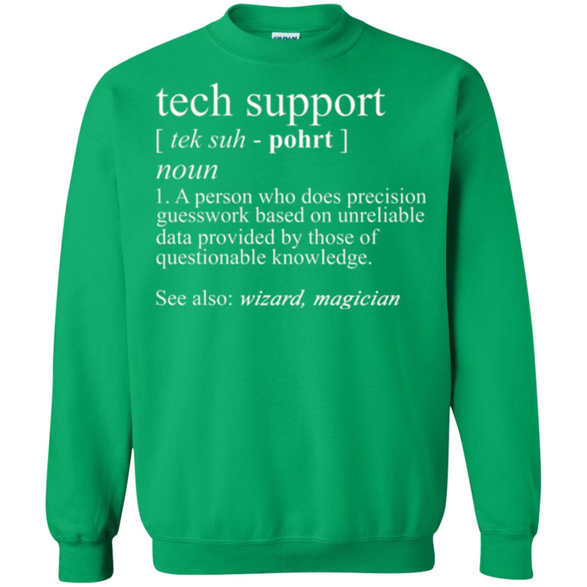 Tech Support T-shirt Irish Green