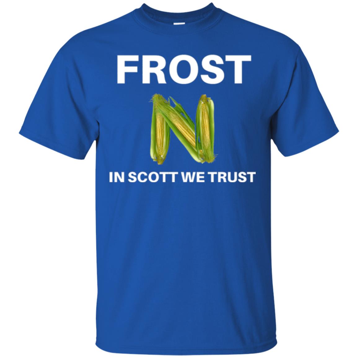 Frost Scott We Trust Nebraska Football Coach T-shirt Royal