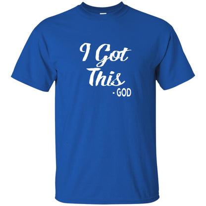 I Got This God Christian Faith T-shirt Royal