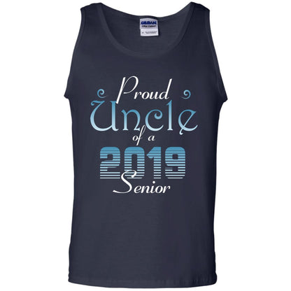 Proud Uncle Of 2019 Senior Uncle Shirt Navy