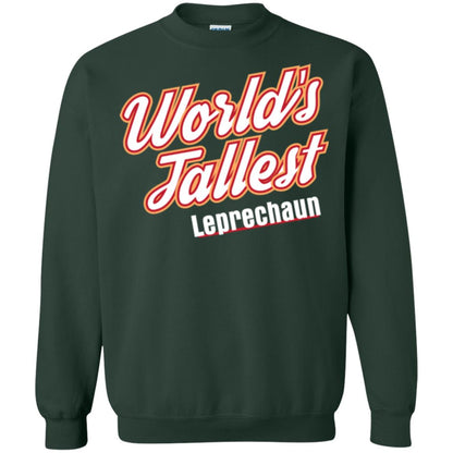 St. Patrick's Day T-shirt World's Tallest Leprechaun Forest Green