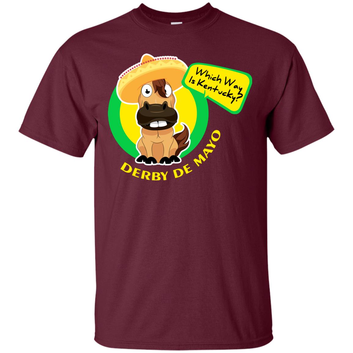 Which Way Is Kentucky Derby De Mayo Horse Race Shirt Maroon