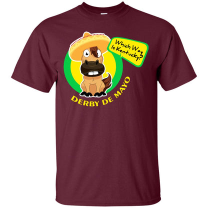 Which Way Is Kentucky Derby De Mayo Horse Race Shirt Maroon
