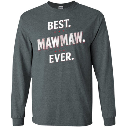 Nana T-shirt Best Mawmaw Ever T-shirt